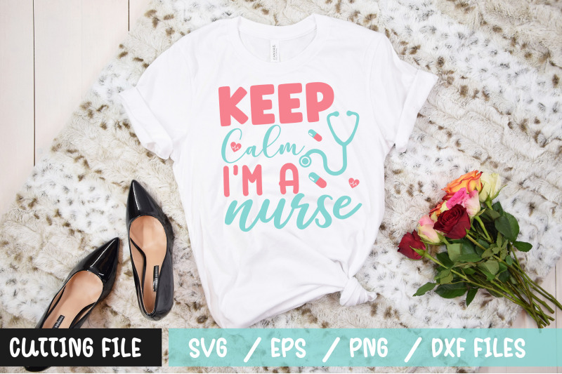 keep-calm-im-a-nurse-svg