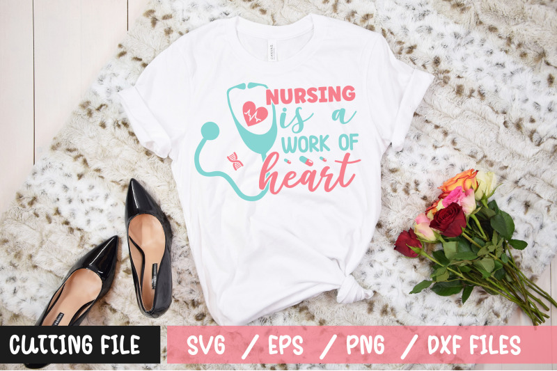 nursing-is-a-work-of-heart-svg