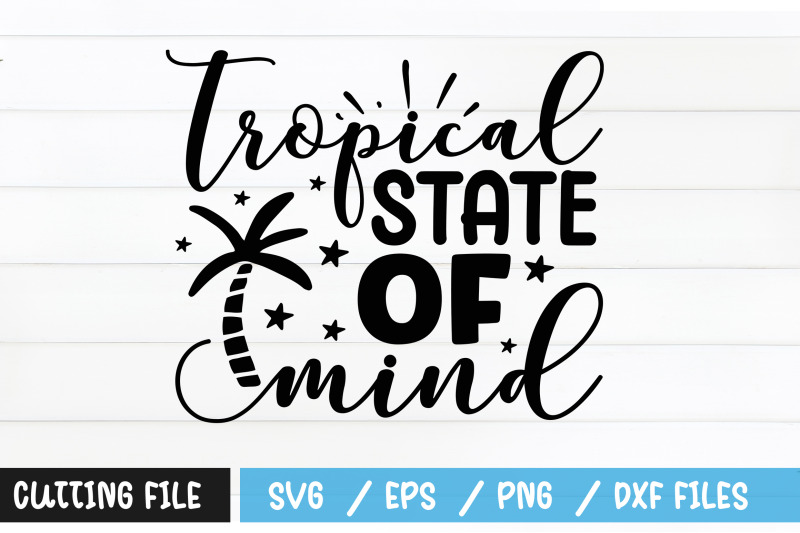 tropical-state-of-mind-svg