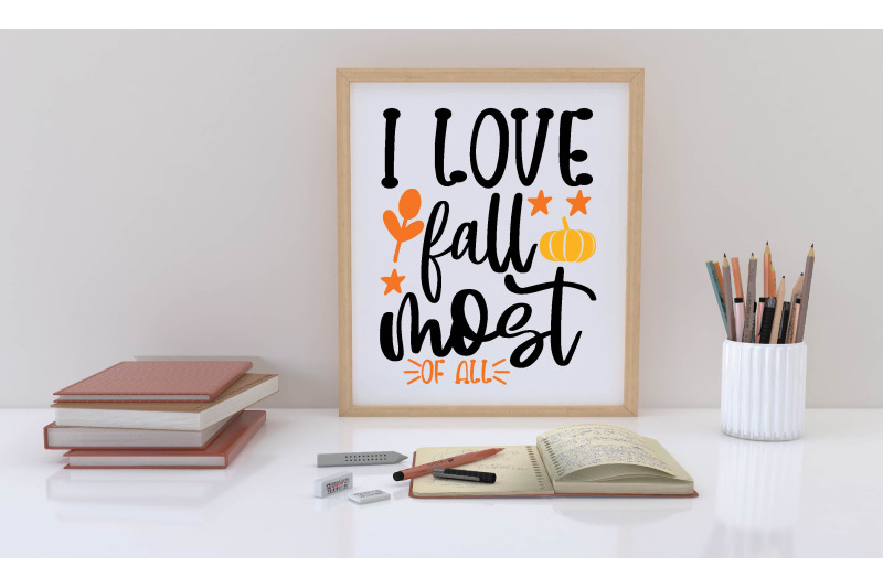 i-love-fall-most-of-all-svg-design