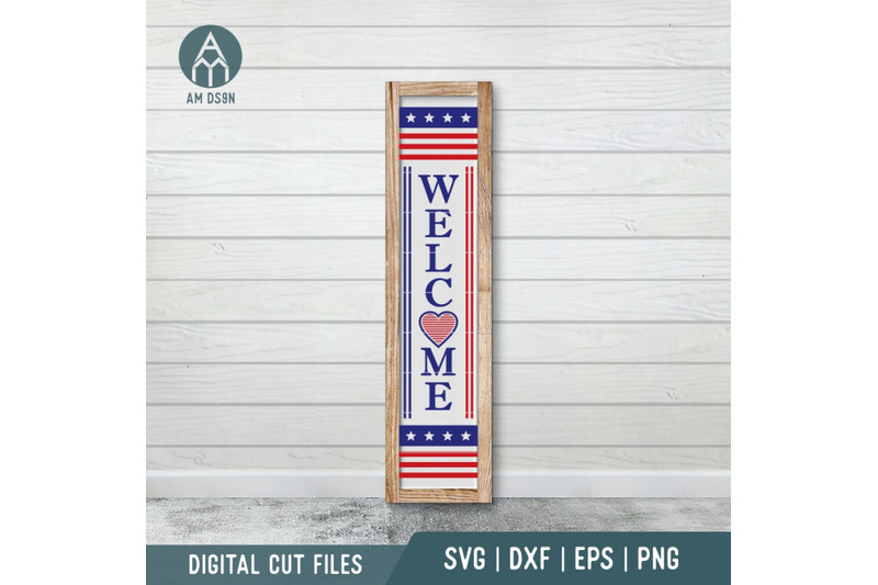 welcome-america-porch-sign-4th-of-july-svg-patriotic-svg