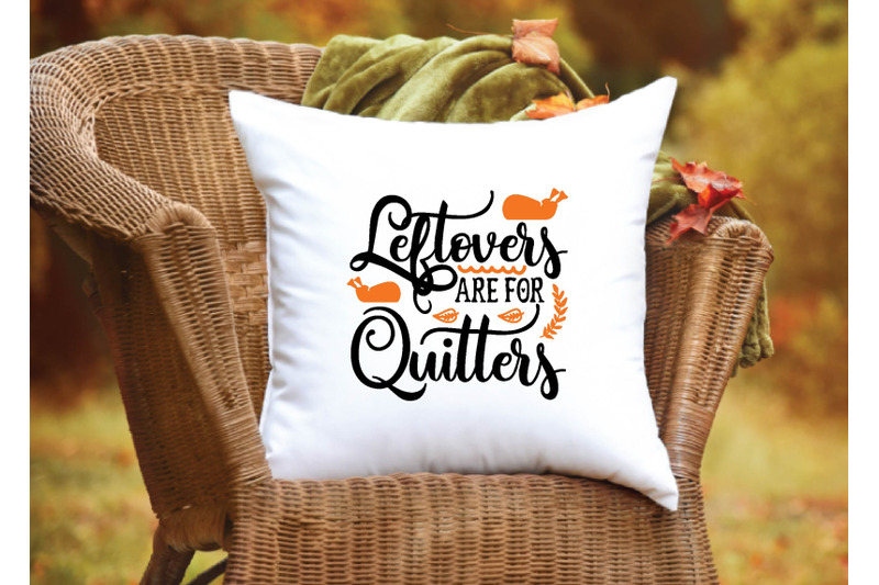 leftovers-are-for-quitters-svg-design