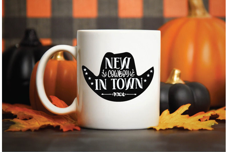 new-cowboy-in-town-svg-design