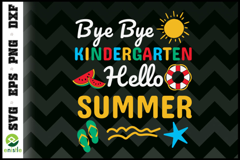 last-day-bye-kindergarten-hello-summer