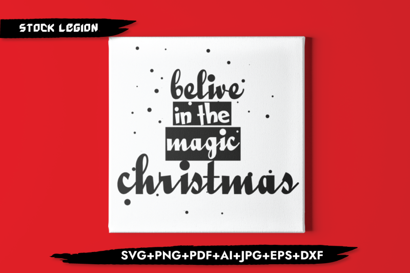 believe-in-the-magic-christmas-svg