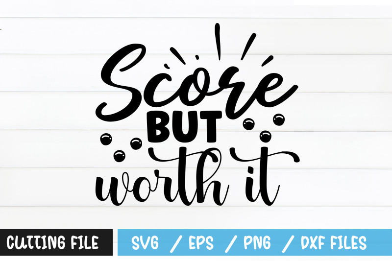 score-but-worth-it-svg