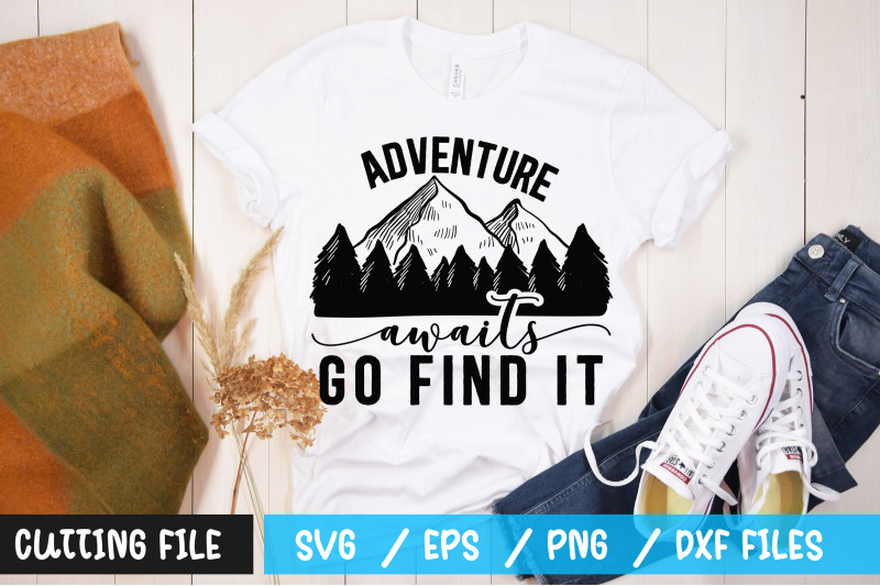 adventure-awaits-go-find-it-svg