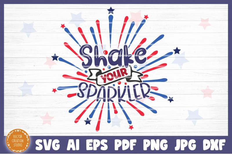 shake-your-sparkler-4th-of-july-independence-day-sv