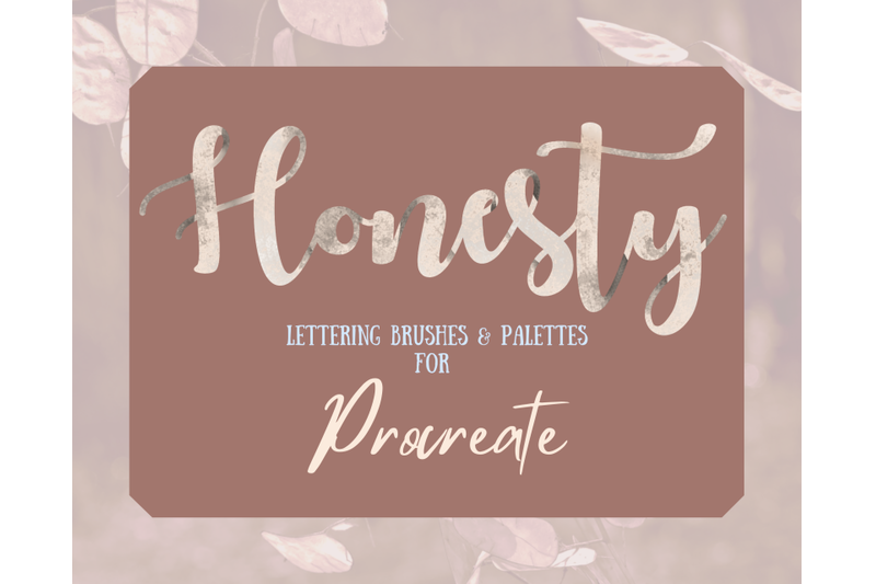 honesty-procreate-lettering-and-palette-set-3-brushes-and-2-palettes