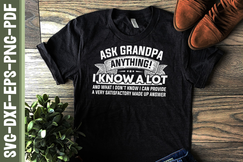 ask-grandpa-anything-i-know-a-lot
