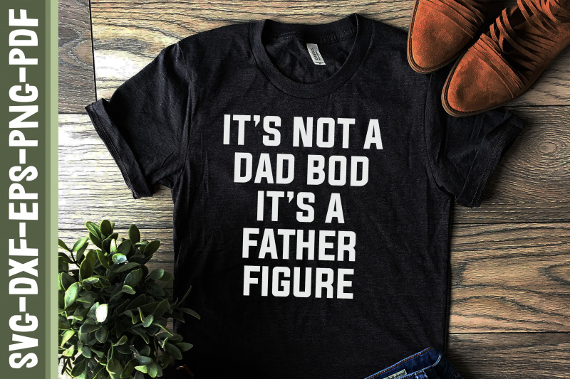 it-039-s-not-a-dad-bod-it-039-s-a-father-figure