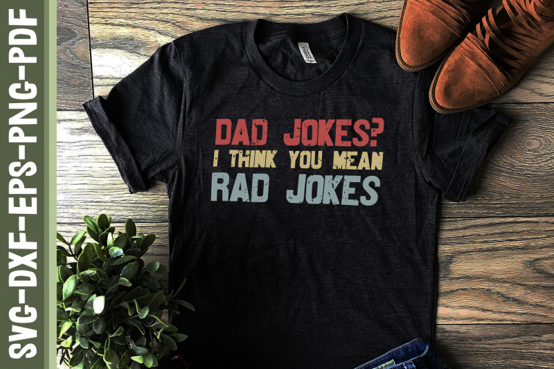 dad-jokes-i-think-you-mean-rad-jokes