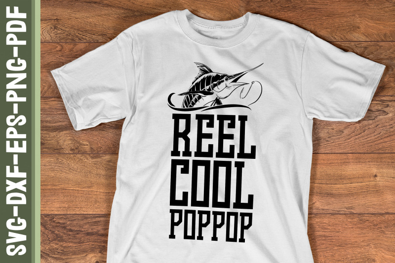 reel-cool-pop-pop-fishing-dad-father-day