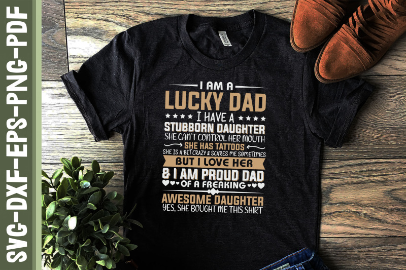 i-am-a-lucky-dad-have-stubborn-daughter