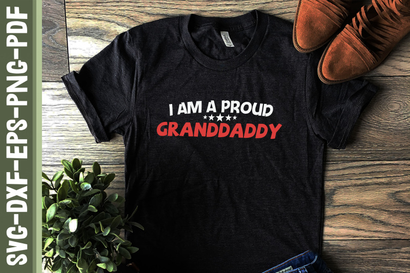 i-am-a-proud-granddaddy-father-039-s-day