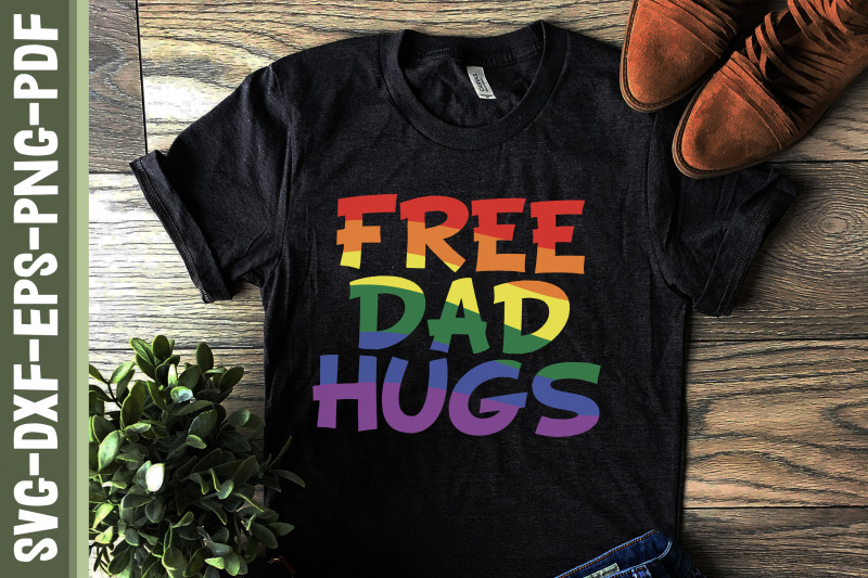 free-dad-hugs-lgbtq-proud-lgbtq-rights