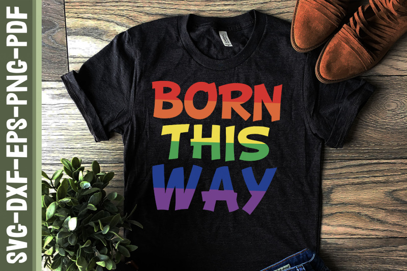 born-this-way-lgbtq-proud-lgbtq-rights