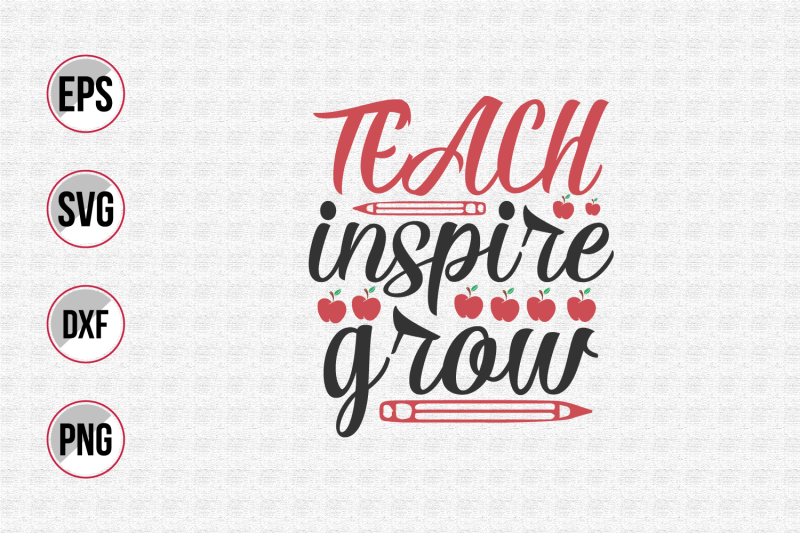 teach inspire grow svg. Cricut Explore