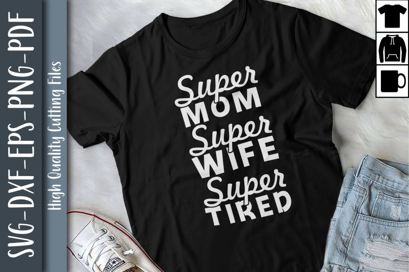 super-mom-super-wife-super-tired-mother