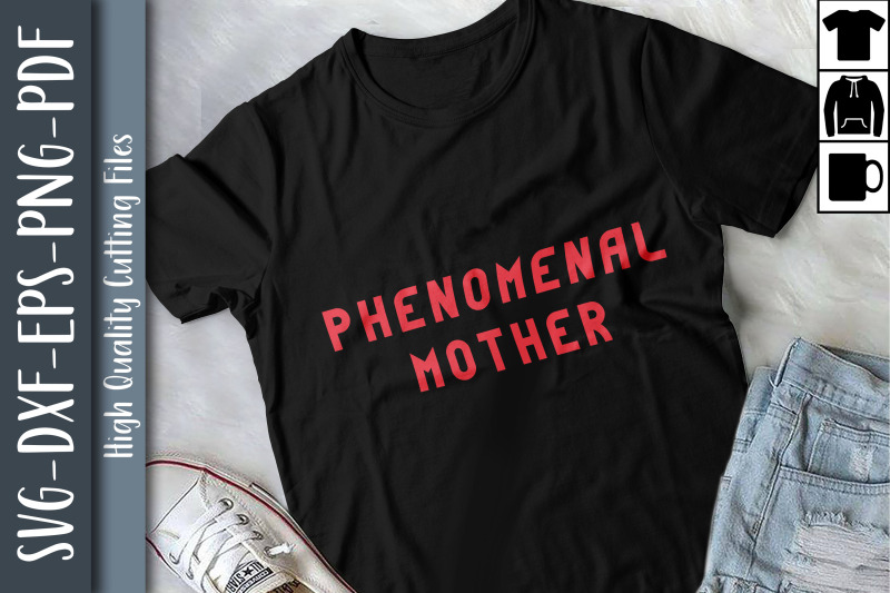 phenomenal-mother