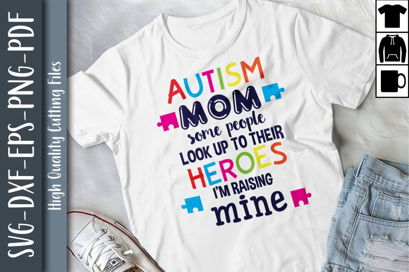 autism-mom-some-people-look-up-to-heroes