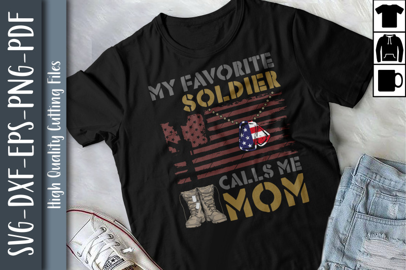 my-favorite-soldier-calls-me-mom-us-army