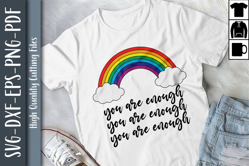 you-are-enough-lgbtq-proud-lgbtq-rights