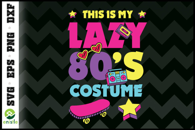 this-is-my-lazy-80s-costume-party