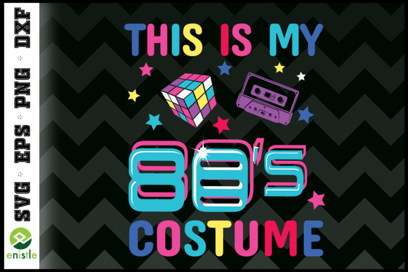 this-is-my-80s-costume-1980s-party