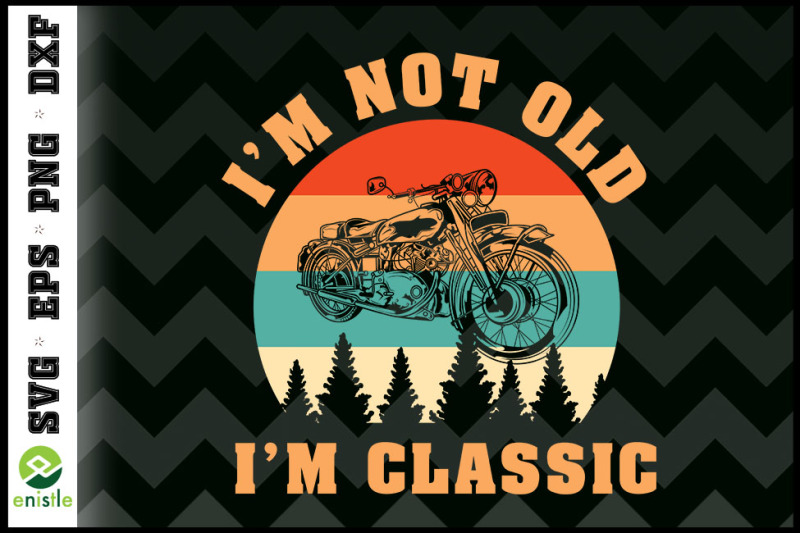 i-039-m-not-old-im-classic-morotcycle