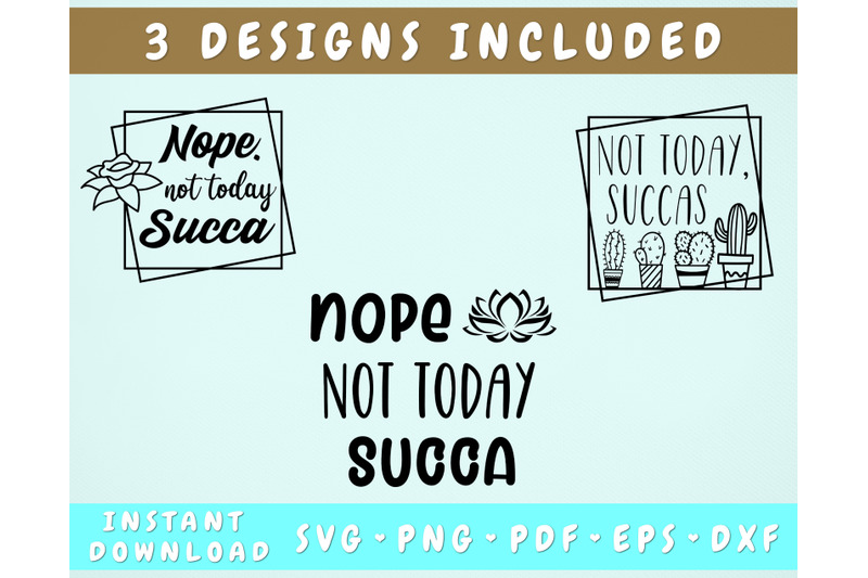 3-not-today-succa-svg-cut-files