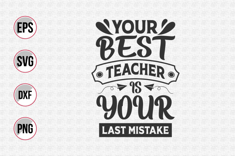 Teacher quotes typographic vector. DXF File Include