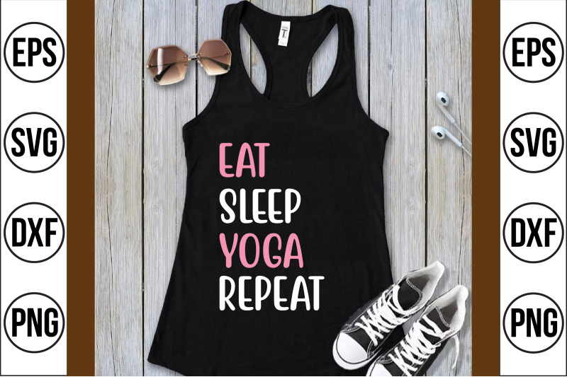 eat-sleep-yoga-repeat-svg-cut-file