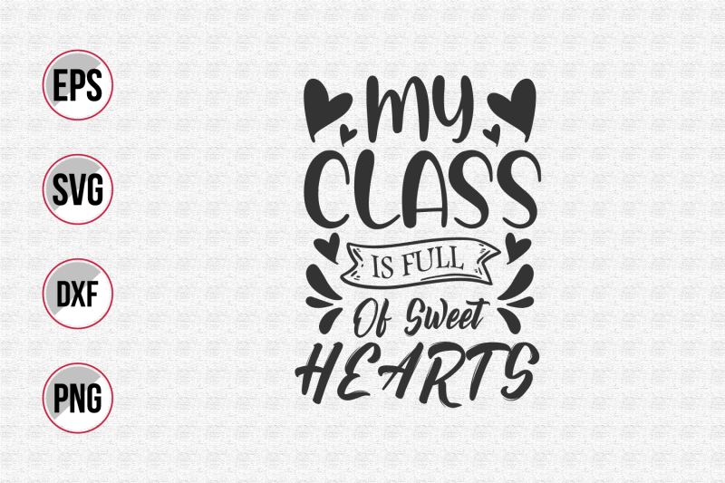 my-class-is-full-of-sweet-hearts-svg