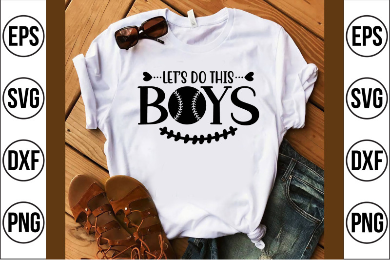 let-039-s-do-this-boys-svg-cut-file