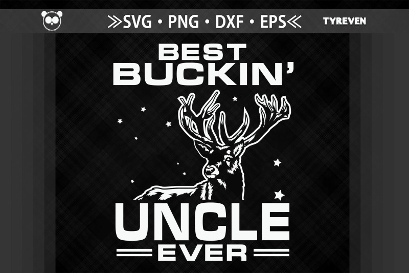 best-buckin-039-uncle-ever-father-039-s-day