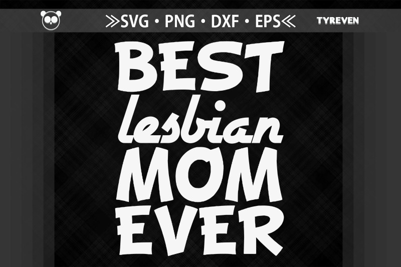 best-lesbian-mom-ever-lgbtq-proud