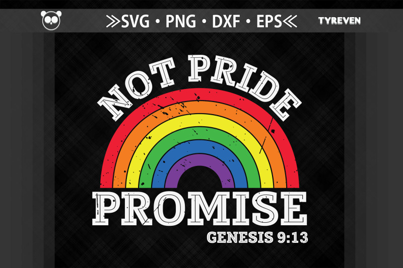 not-pride-promise-genesis-9-13-lgbtq