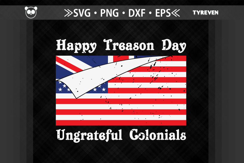 happy-treason-day-ungrateful-colonials