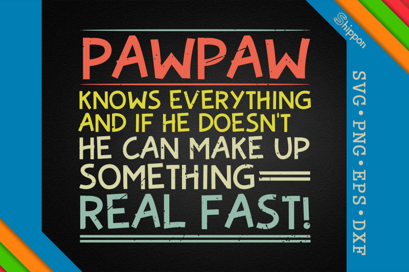 pawpaw-knows-everything-fathers-day-gift