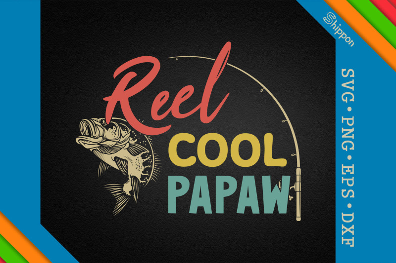 reel-cool-papaw-fathers-day-gift-fishing