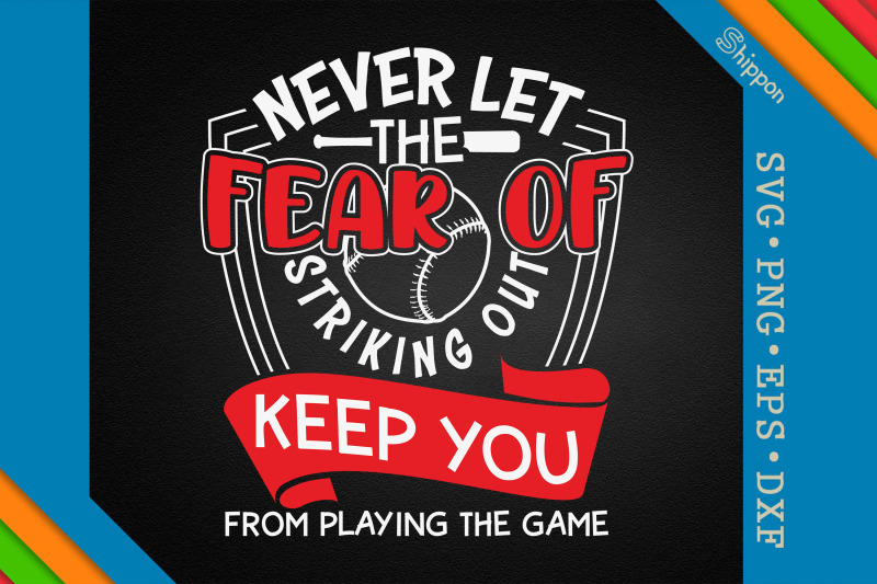 don-039-t-fear-of-striking-out-baseball-dad