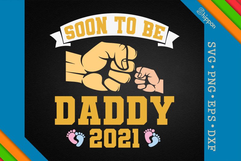 dad-day-soon-to-be-daddy-2021-new-dad