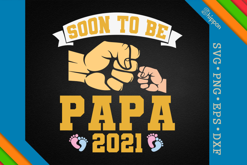 dad-day-soon-to-be-papa-2021-new-papa