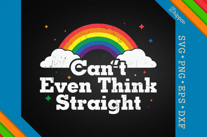 can-039-t-even-think-straight-lgbtq-proud