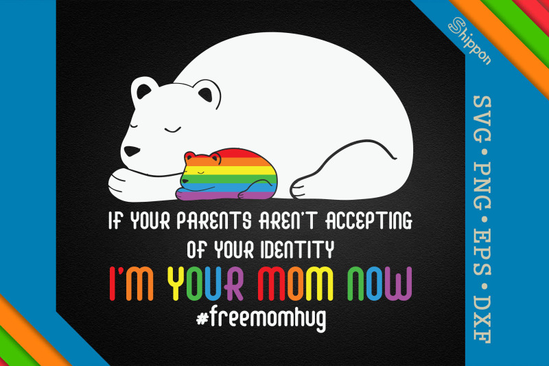 freemomhug-i-039-m-your-mom-now-lgbtq