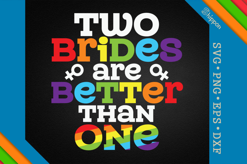 two-brides-are-better-than-one-lgbtq