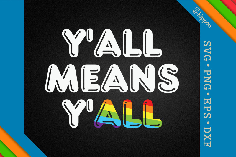 y-039-all-means-all-lgbtq-proud-lgbtq-rights