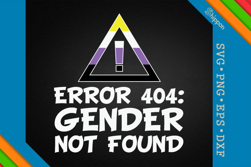 error-404-gender-not-found-non-binary