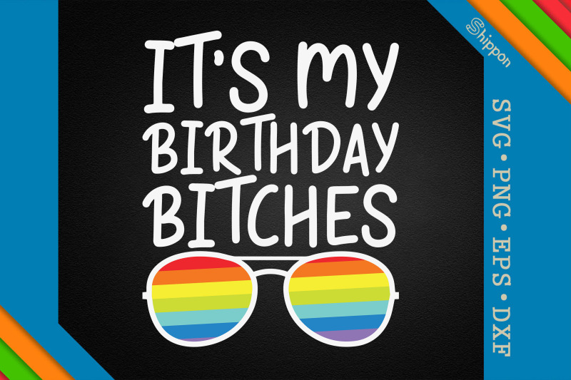 its-my-birthday-lgbtq-proud-lgbtq-rights